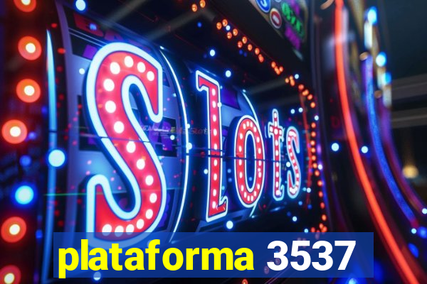 plataforma 3537